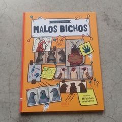 ¡MALOS BICHOS!