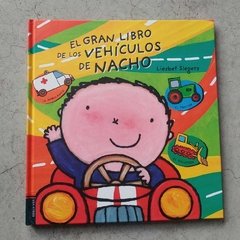 EL GRAN LIBRO DE LOS VEHÍCULOS DE NACHO