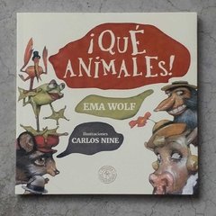 ¡QUÉ ANIMALES!