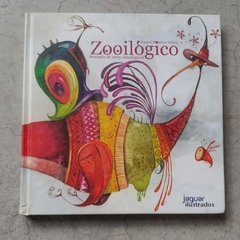 ZOOILÓGICO, BESTIARIO DE ANIMALES ILÓGICOS