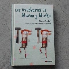 LAS AVENTURAS DE MARCO Y MIRKO