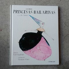 LAS DOCE PRINCESAS BAILARINAS