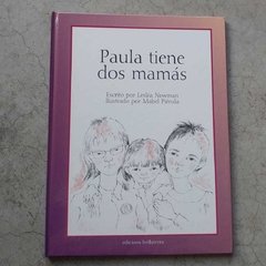 PAULA TIENE DOS MAMÁS