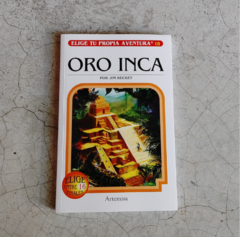 ELIGE TU PROPIA AVENTURA - ORO INCA