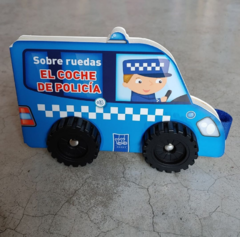 SOBRE RUEDAS - EL COCHE DE POLICÍA