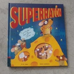 SUPERRATÓN Y EL ROBO DEL GRAN QUESO