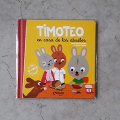 TIMOTEO EN LA CASA DE LOS ABUELOS