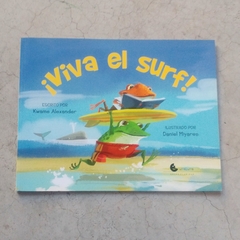 ¡VIVA EL SURF!
