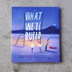 WHAT WE´LL BUILD