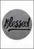 Quadro Decorativo - Blessed (Cinza)