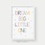 Quadro Decorativo Infantil - Dream Big (Color) - comprar online