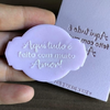 Mini Textura - Frase 138 Aqui todo é feito com muito amor