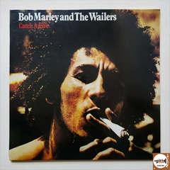 Bob Marley And The Wailers - Catch A Fire (Novo / Lacrado)