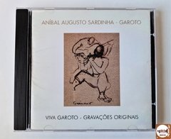 Aníbal Augusto Sardinha - Garoto - Viva Garoto - Gravações Originais