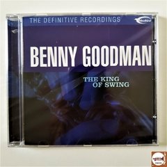 Benny Goodman - The King of Swing