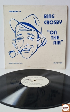 Bing Crosby - On The Air (Import. Canadá)