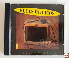 Blues Etílicos - Salamandra