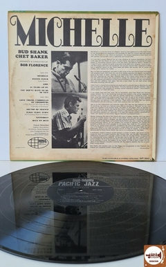 Bud Shank and Chet Baker - Michelle (Imp. EUA / 1966 / MONO) - comprar online