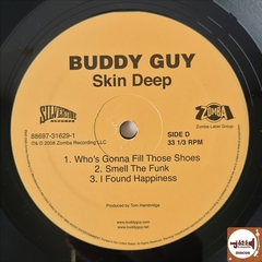 Buddy Guy - Skin Deep (Imp. EUA / 2xLPs / Capa Dupla) - Jazz & Companhia Discos