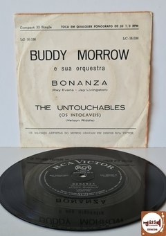 Buddy Morrow E Sua Orquestra - Bonanza / The Untouchables - comprar online