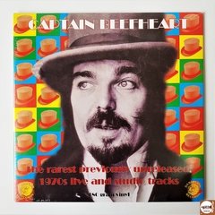 Captain Beefheart - The Rarest Previously Unreleased 1970s Live And Studio Tracks