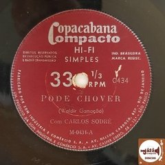 Carlos Sodré - Pode Chover / Como Tem Zé Na Paraíba (1964)