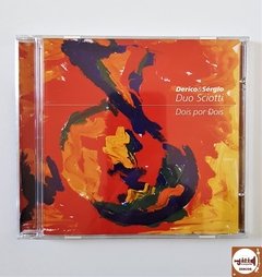 Derico & Sérgio - Duo Sciotti: Dois por Dois (2003)