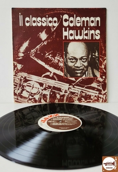 Coleman Hawkins - Il Classico (Imp. Itália / 1983)