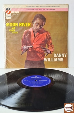 Danny Williams - Moon River And Other Titles