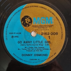 Donny Osmond - Go Away Little Girl / The Wild Rover (Time To Ride) - comprar online