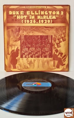 Duke Ellington And His Orchestra - 2 - "Hot In Harlem" (1928-1929) (Imp. França)