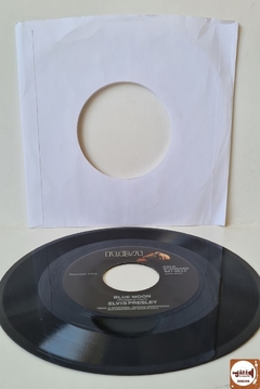 Elvis Presley - Blue Moon / Just Because (Novo / 45 RPM) na internet