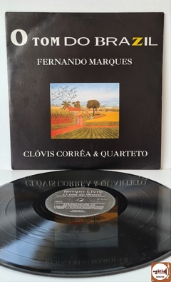 Fernando Marques & Clóvis Corrêa Quarteto - O Tom Do Brazil (Autografado)