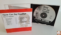 Gloria Gaynor - Never Can Say Goodbye - comprar online