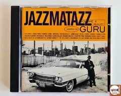 Guru - Jazzmatazz Volume II: The New Reality