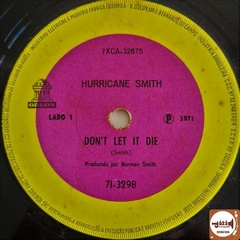 Hurricane Smith - Don't Let It Die