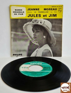 Jeanne Moreau - Bande Originale Du Film "Jules Et Jim" (Imp. França / 1961 / 45 RPM)