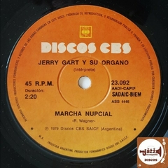 Jerry Gart y Su Organo - Marcha Nupcial (1979 / 45RPM / Imp. Argentina)