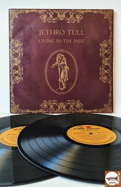 Jethro Tull - Living In The Past (2xLPs / Com livreto / 1973)