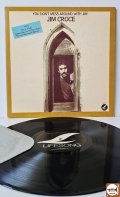 Jim Croce - You Don't Mess Around With Jim (Import. EUA)