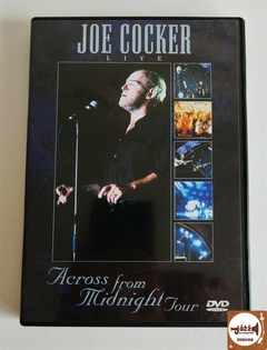 Joe Cocker - Across From Midnight Tour (DVD)