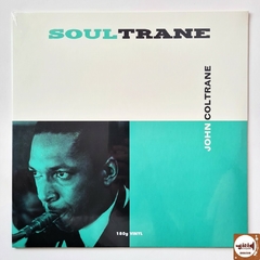 John Coltrane - Soultrane (Novo / Lacrado / 180g)