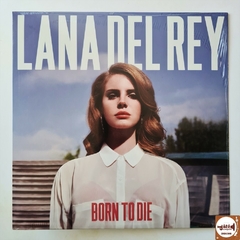 Lana Del Rey - Born To Die (Imp. EUA / Lacrado)