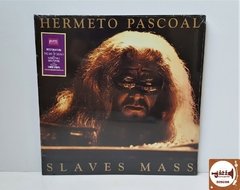 Hermeto Pascoal - Slaves Mass (Importado/Lacrado/Capa Dupla)