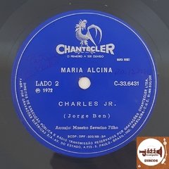 Maria Alcina - Fio Maravilha / Charles Jr.