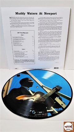 Muddy Waters - At Newport 1960 (Picture Disk/Novo/180g) na internet