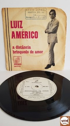 Luiz Américo - A Distância / Brinquedo de Amor (1968)