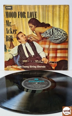 Mr. Acker Bilk with The Leon Young String Chorale - Mood For Love (Imp. Inglaterra / 1966)