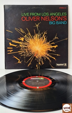 Oliver Nelson's Big Band - Live From Los Angeles (Imp. EUA / Capa dupla / 1967 / Impulse)