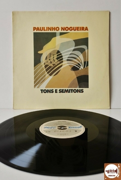 Paulinho Nogueira - Tons e Semitons